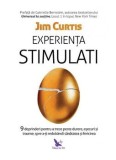 Cumpara ieftin Experienta stimulati. 9 deprinderi pentru a trece peste durere, esecuri si traume, spre a-ti redobandi sanatatea si fericirea/Jim Curtis, For You