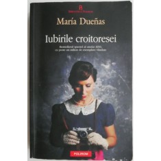 Iubirile croitoresei &ndash; Maria Duenas