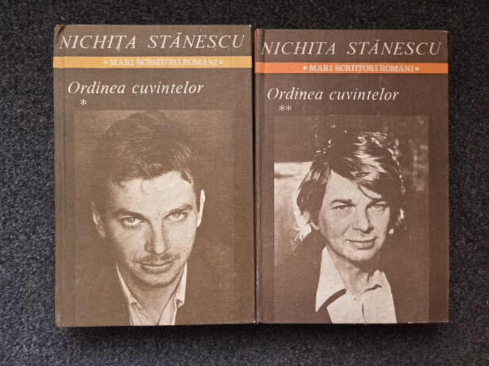 ORDINEA CUVINTELOR - Nichita Stanescu (2 volume)