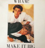 VINIL Wham! &lrm;&ndash; Make It Big (VG+), Pop