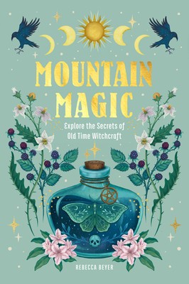 Mountain Magic: Explore the Secrets of Old Time Witchcraft foto