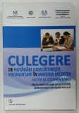 CULEGERE DE HOTARARI JUDECATORESTI PRONUNTATE IN MATERIA MEDIERII , NOTE SI COMENATARII , 2012