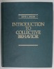 INTRODUCTION TO COLLECTIVE BEHAVIOR by DAVID L. MILLER , 1985