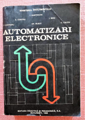 Automatizari electronice. Editura Didactica si Pedagogica, 1993 - I. Dumitrache foto