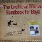 The Unofficial Official Handbook for Boys