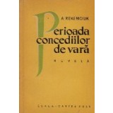 Perioada concediilor de vara