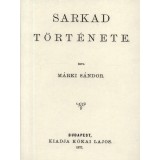 Sarkad t&ouml;rt&eacute;nete - M&aacute;rki S&aacute;ndor