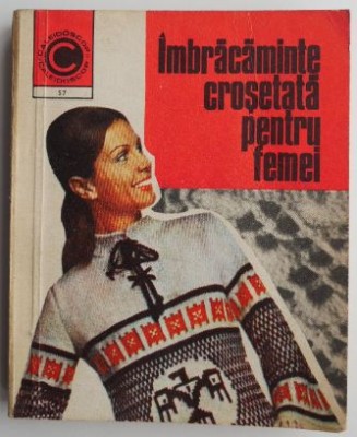 Imbracaminte crosetata pentru femei &amp;ndash; Serafim Venera, Kehaia Ciresica foto