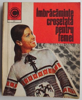 Imbracaminte crosetata pentru femei &ndash; Serafim Venera, Kehaia Ciresica