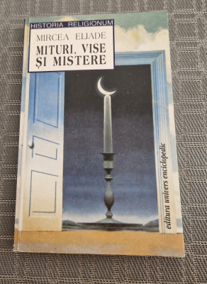 Mituri vise si mistere Mircea Eliade foto