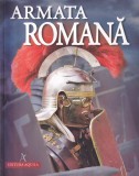 Carte Armata romana - Ruth Brocklehurst, 48 pagini, Editura Aquila, 2008, Dimensiune 16x24 cm, Limba romana, Coperti brosate