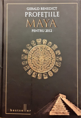 Profetiile Maya pentru 2012 foto