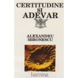 Certitudine si Adevar