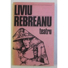 TEATRU de LIVIU REBREANU , 1985
