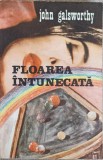Floarea Intunecata - John Galsworthy, Editura Moldova 1994, Roman, 236 pagini