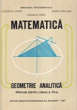 Constantin Udriste, Valeria Tomuleanu, Gheorghe Vernic - Matematica. Geometrie