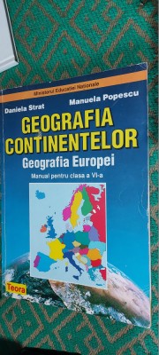 GEOGRAFIA CONTINENTELOR GEOGRAFIA EUROPEI CLASA A VI A DANIELA STRAT , POPESCU foto