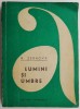 Lumini si umbre &ndash; R. Zernova - Roman Beletristica