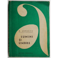 Lumini si umbre &ndash; R. Zernova