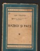 Razboi si Pace Vol. 1 - Lev Tolstoi, editie 1947, Cartea Rusa, Bucuresti - Roman beletristica