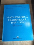 Viata politica prahoveana 1919-1938. Documente - Constantin Dobrescu; Mihai Rachieru; Ion St. Baicu (Editura Scrisul Prahovean, Cerasu, 2000)