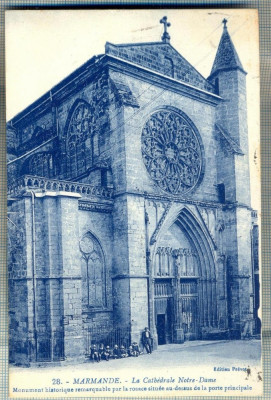 AD 289 C. P. VECHE -MARMANDE -LA CATHEDRALE NOTRE-DAME -FRANTA CIRCULATA 1934 foto