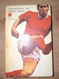Ascensiunea lui Gerry Logan - Brian Glanville, Editura Consiliului National pt Educatie Fizica si Sport, Carte Sportiva