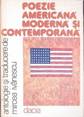 POEZIE AMERICANA MODERNA SI CONTEMPORANA-MIRCEA IVANESCU-275751