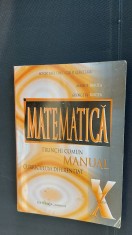 MATEMATICA CLASA A X A - TRUNCHI COMUN CURRICULUM DIFERENTIAT BURTEA