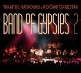 Band of Gypsies 2 | Taraf de Haidouks, Pop