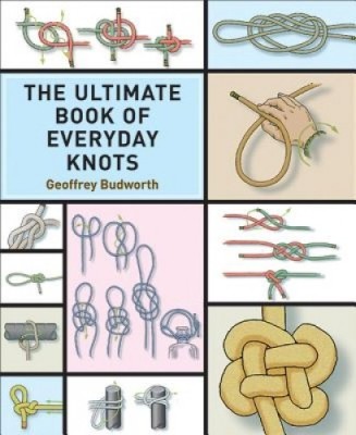 The Ultimate Book of Everyday Knots foto