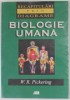 BIOLOGIE UMANA , RECAPITULARI PRIN DIAGRAME de W.R. PICKERING , 2001