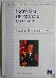 Incercari de precizie literara &ndash; Paul Zarifopol