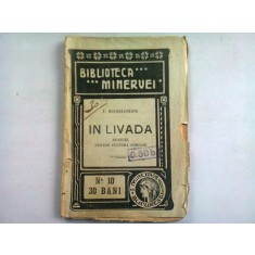 IN LIVADA - I. ROSSIGNON