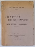 NOAPTEA DE DECVEMVRIE SI ALTE CATEVA TRADUCERI de CONSTANTA N. EREMIE , 1918 *LIPSA COPERTA SPATE