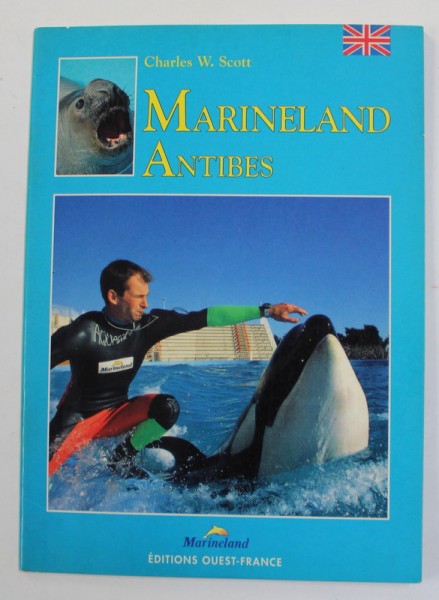 MARINELAND ANTIBES by CHARLES W. SCOTT , 1995