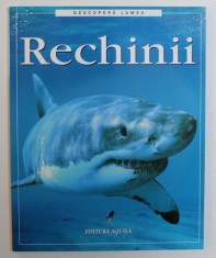 COLECTIA &amp;amp,quot, DESCOPERA LUMEA &amp;amp,quot, : RECHINII de JONATHAN SHEIKH - MILLER , 2004 , PREZINTA URME DE UZURA