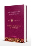 Despre credinta si virtuti - Sfantul Ciprian al Cartaginei, Dionisie Constantin Pirvuloiu