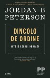 Dincolo de ordine | Jordan B. Peterson, Trei