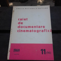 CAIET DE DOCUMENTARE CINEMATOGRAFICA NR.11/1969