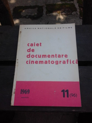 CAIET DE DOCUMENTARE CINEMATOGRAFICA NR.11/1969 foto