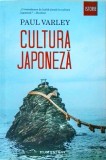 Cultura Japoneza - Paul Varley, Humanitas - Istorie Japonia, Arta, Religie, Obiceiuri - Carte 2017