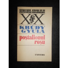 Krudy Gyula - Postalionul rosu