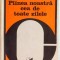 PAINEA NOASTRA CEA DE TOATE ZILELE de OVID S. CROHMALNICEANU , 1981