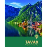 Tavak - Lenyűg&ouml;ző nagyvil&aacute;g - Illy&eacute;s Laura