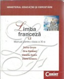 Limba franceza. Manual pentru clasa a XI-a L2 - Doina Groza