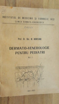 Dermato-venerologie pentru pediatri vol 1 - M. Munteanu foto