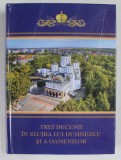 TREI DECENII IN SLUJBA LUI DUMNEZEU SI A OAMENILOR , VOLUMUL II de STEFAN GRIGORESCU ... MANUEL RUSU , 2023 *MICI DEFECTE COPERTA SPATE