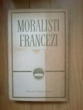 E3 MORALISTI FRANCEZI - texte alese traduse si comentate de Elena Vianu