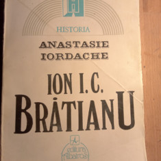 Ion i c Brătianu,Anastasie Iordache, cu sublinieri discrete